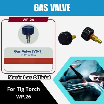 jual-gas-valve-argon-tig-torch-wp17-wp18-wp9-wp26-harga-murah